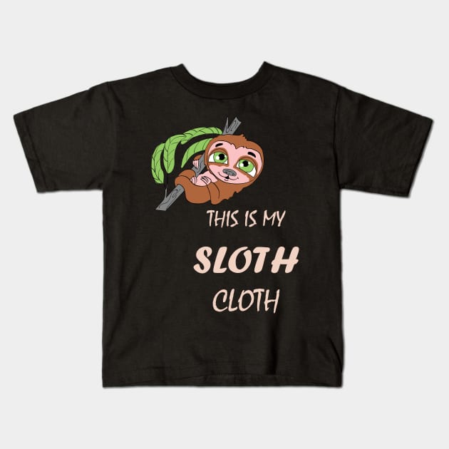 Funny Cute Lazy Hanging Sloth Cloth Kids T-Shirt by Foxydream